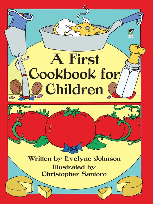 Title details for A First Cookbook for Children by Evelyne Johnson - Available